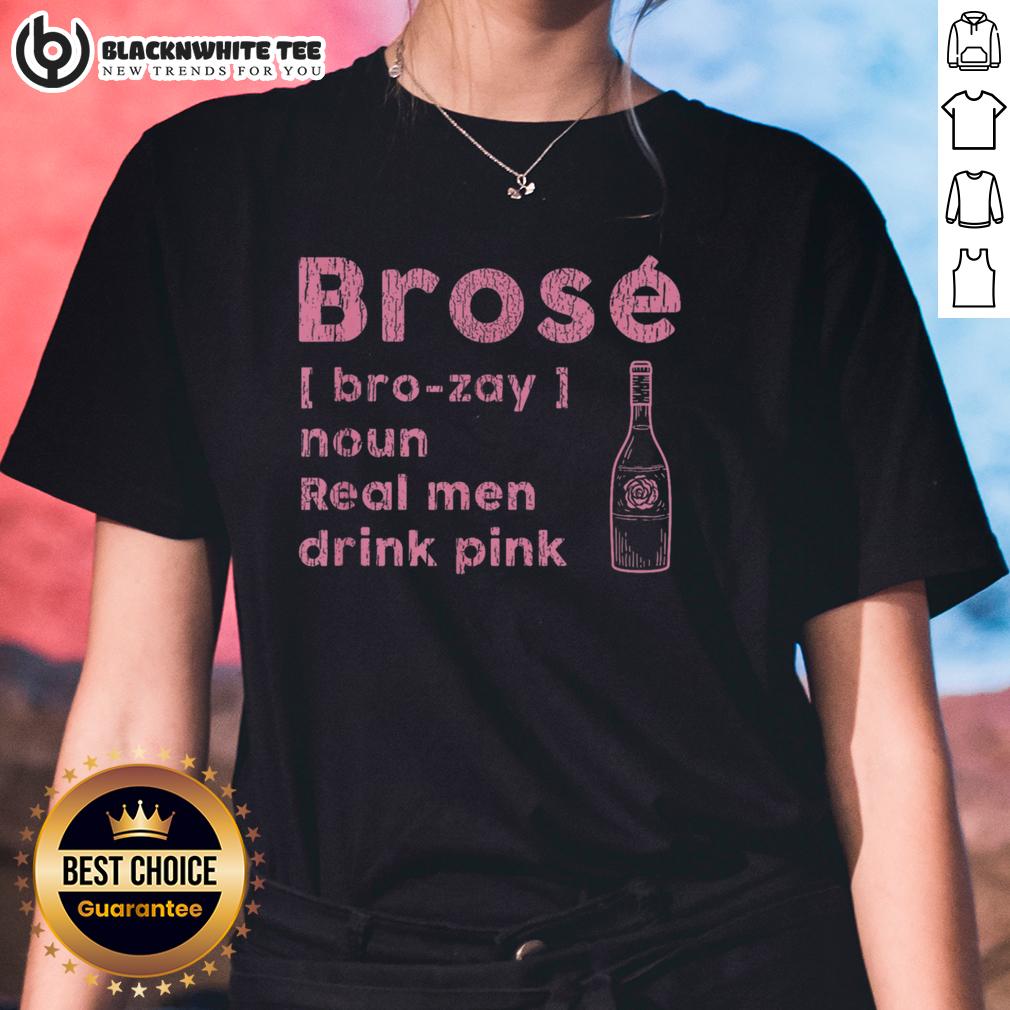 Official Brosé Real Men Drink Pink T-Shirt - Image 3