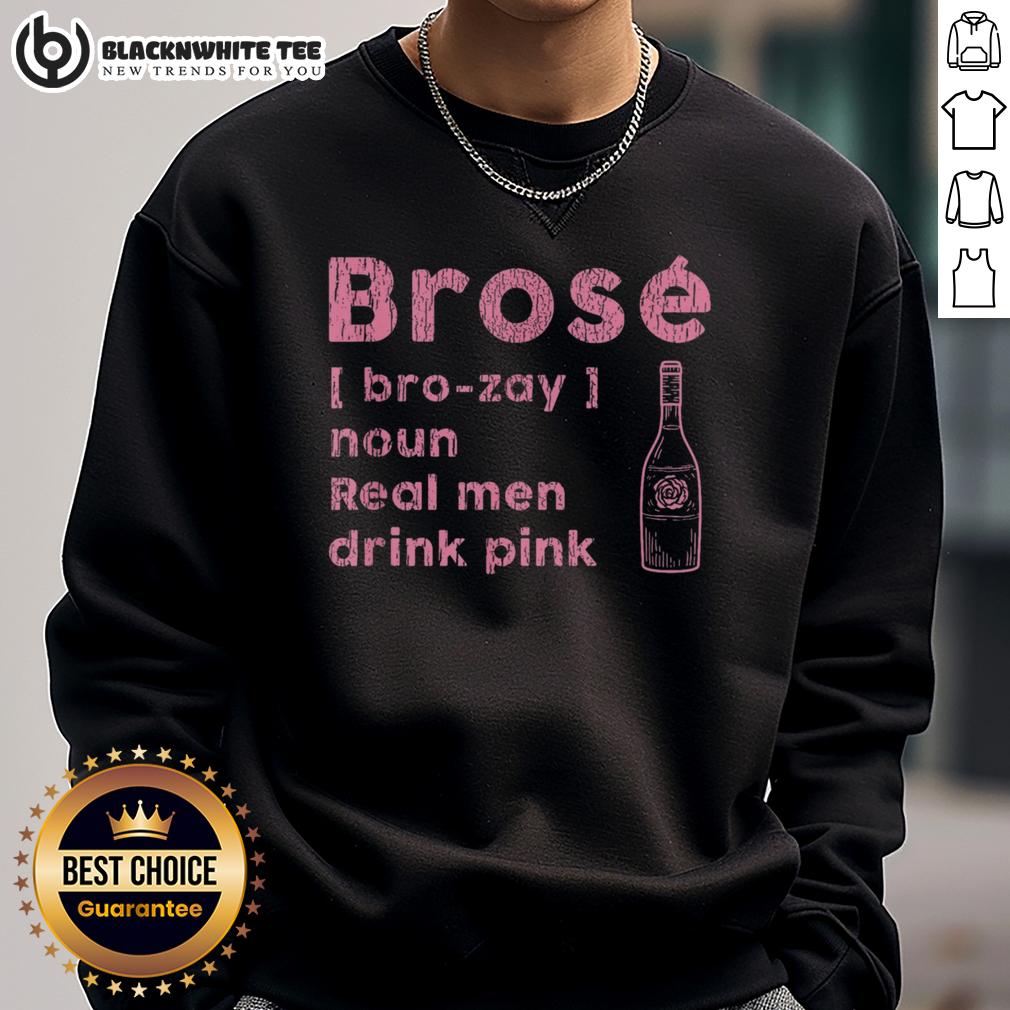 Official Brosé Real Men Drink Pink T-Shirt - Image 5