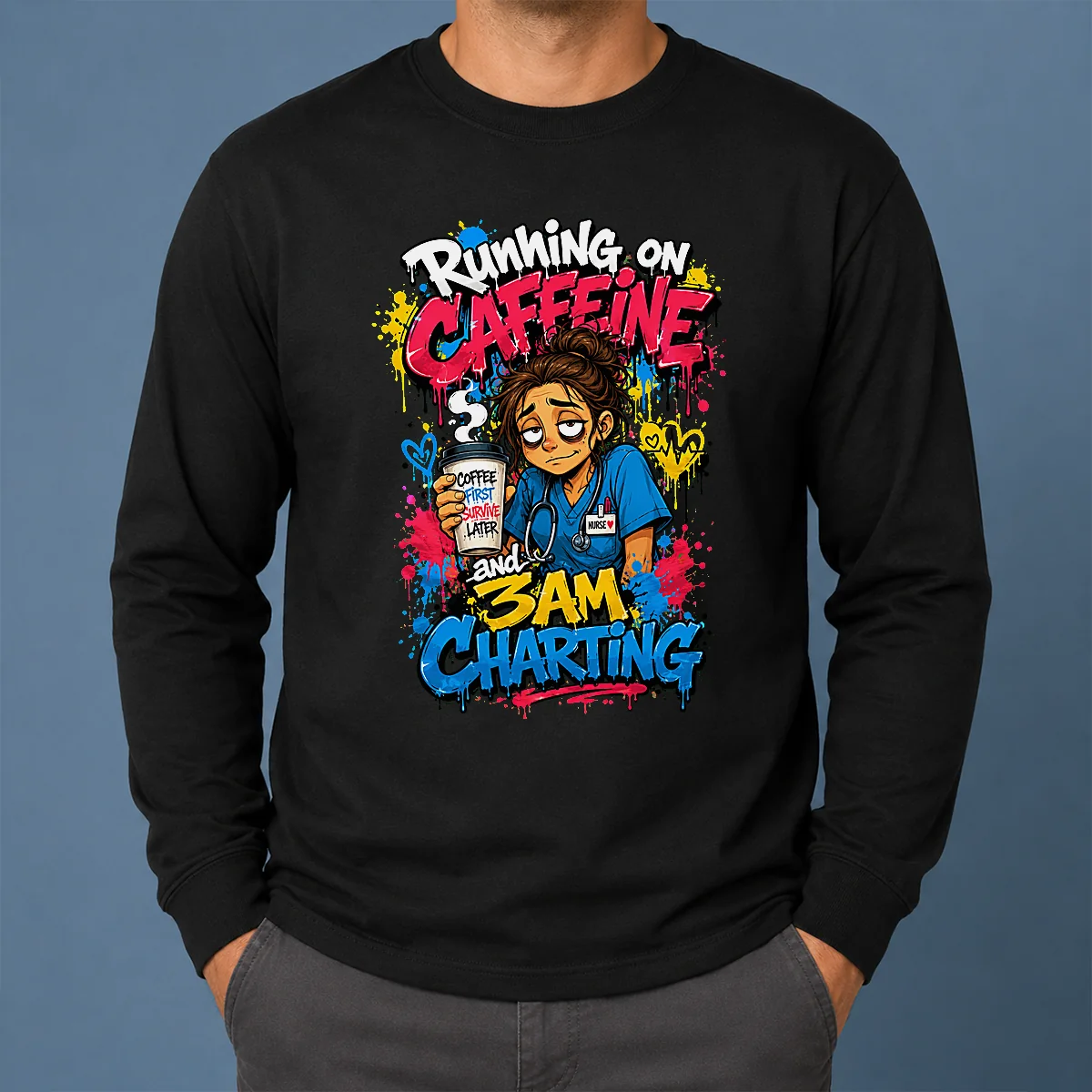 3AM Charting Nurse Graffiti Coffee Shirt - Image 6