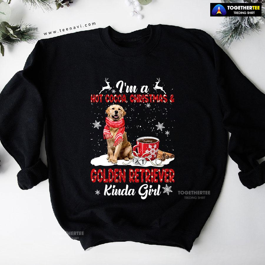 I’m A Hot Cocoa Christmas & Golden Retriever Kinda Girl Sweatshirt - Image 4