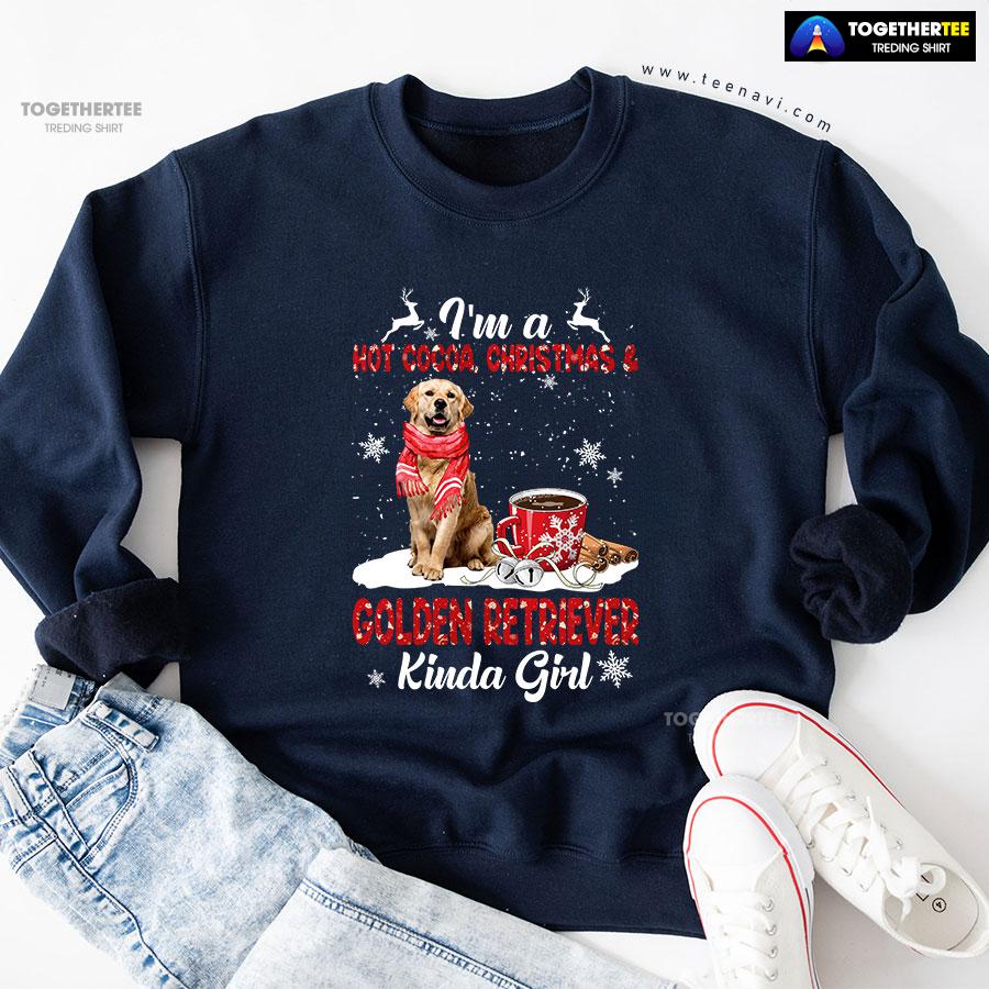 I’m A Hot Cocoa Christmas & Golden Retriever Kinda Girl Sweatshirt - Image 5