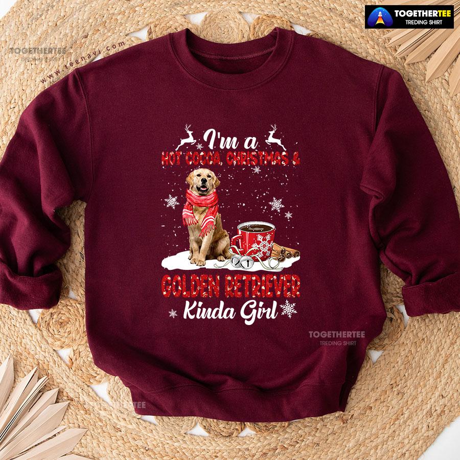 I’m A Hot Cocoa Christmas & Golden Retriever Kinda Girl Sweatshirt - Image 6