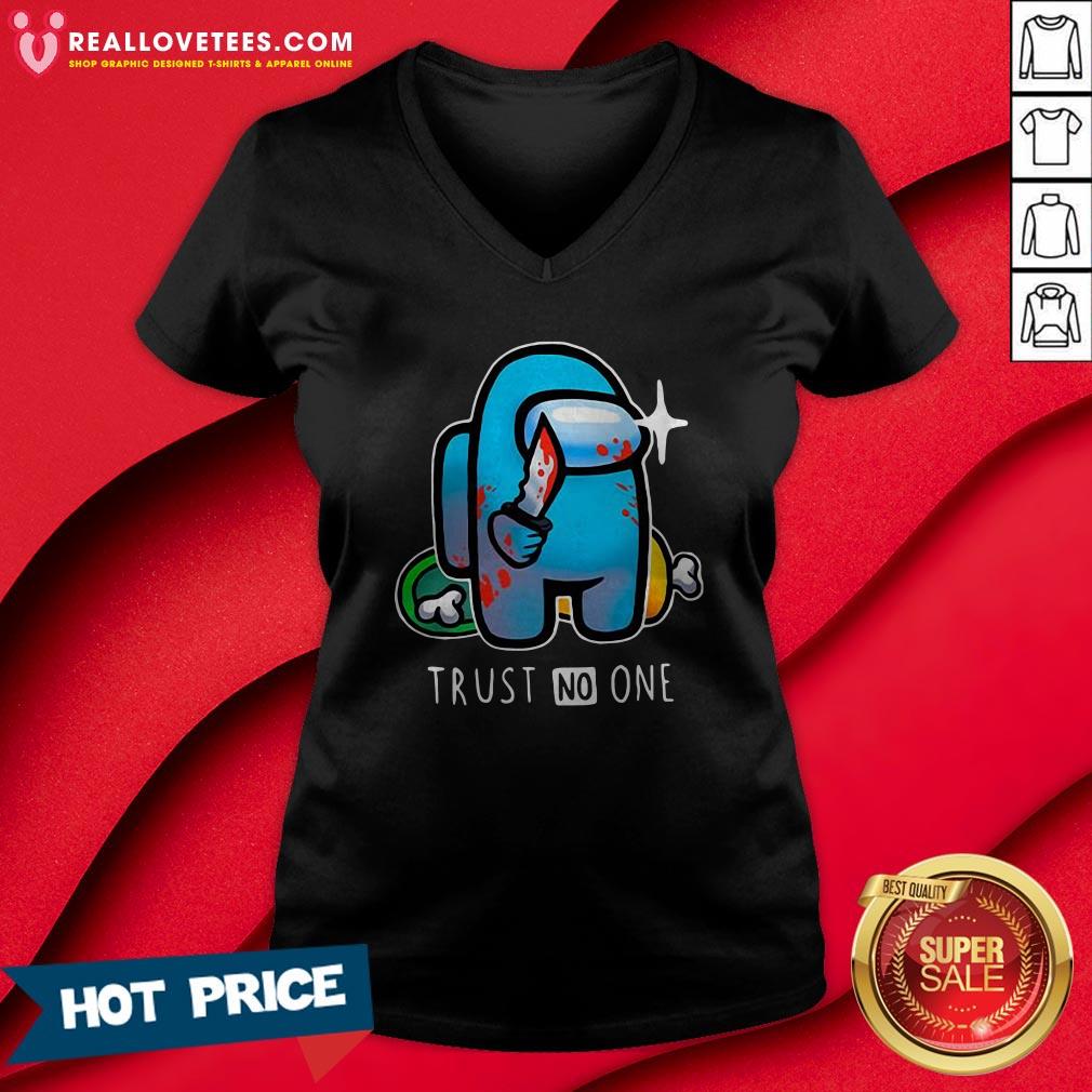 Hot Among Us Importer Trust No One Shirt - Image 5
