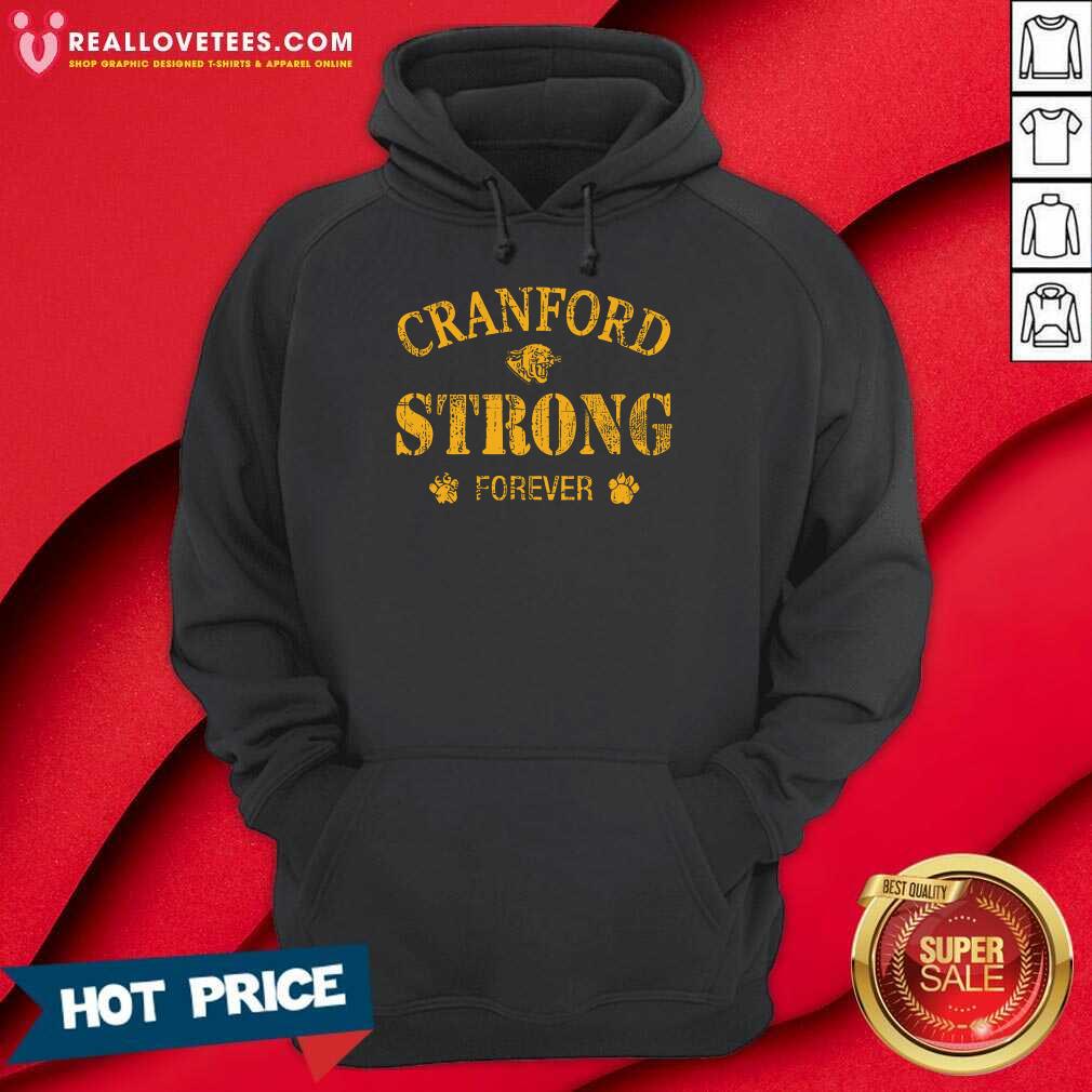 Cranford Strong Forever T-shirt - Image 5