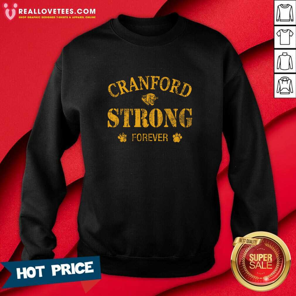 Cranford Strong Forever T-shirt - Image 4