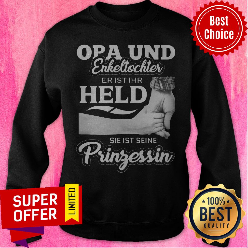 Top Opa Und Enkeltochter Er Ist Ihr Held Sie Ist Seine Pringessin Shirt - Image 2