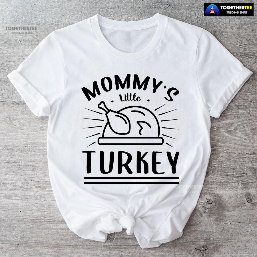 Mommy’s Little Turkey T-Shirt - Image 4