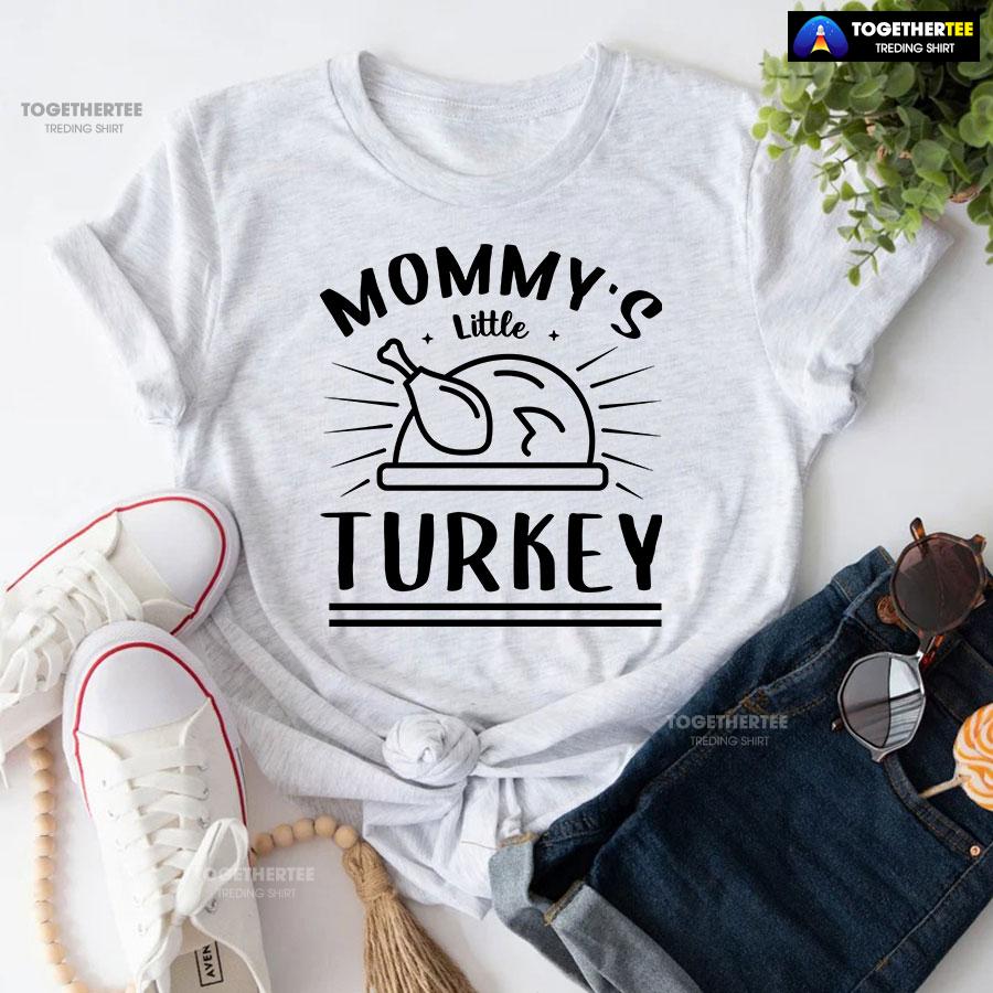 Mommy’s Little Turkey T-Shirt - Image 5