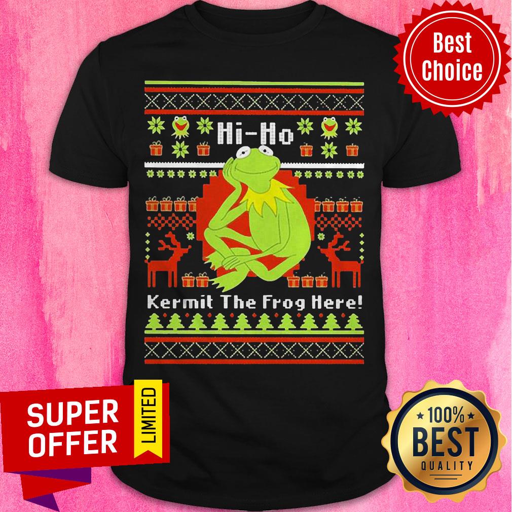 Awesome Hi Ho Kermit The Frog Here Christmas Shirt