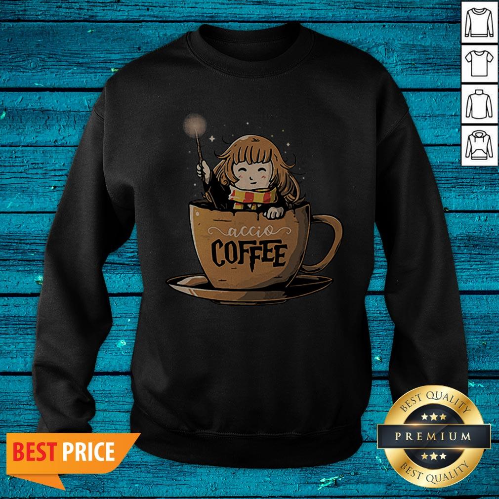 Nice Hermione Accio Coffee Shirt - Image 2