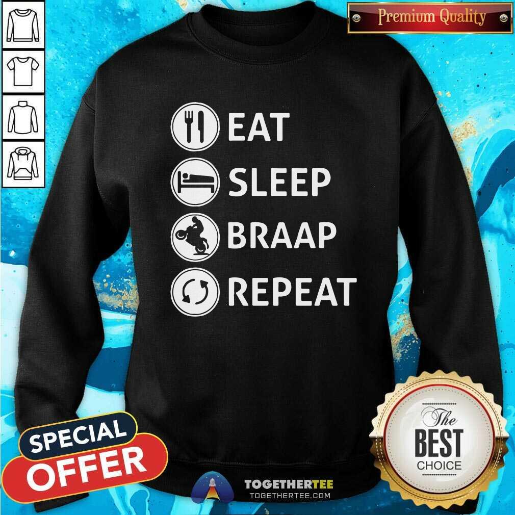 Pretty Eat Sleep Braap Repeat Shirt - Image 4