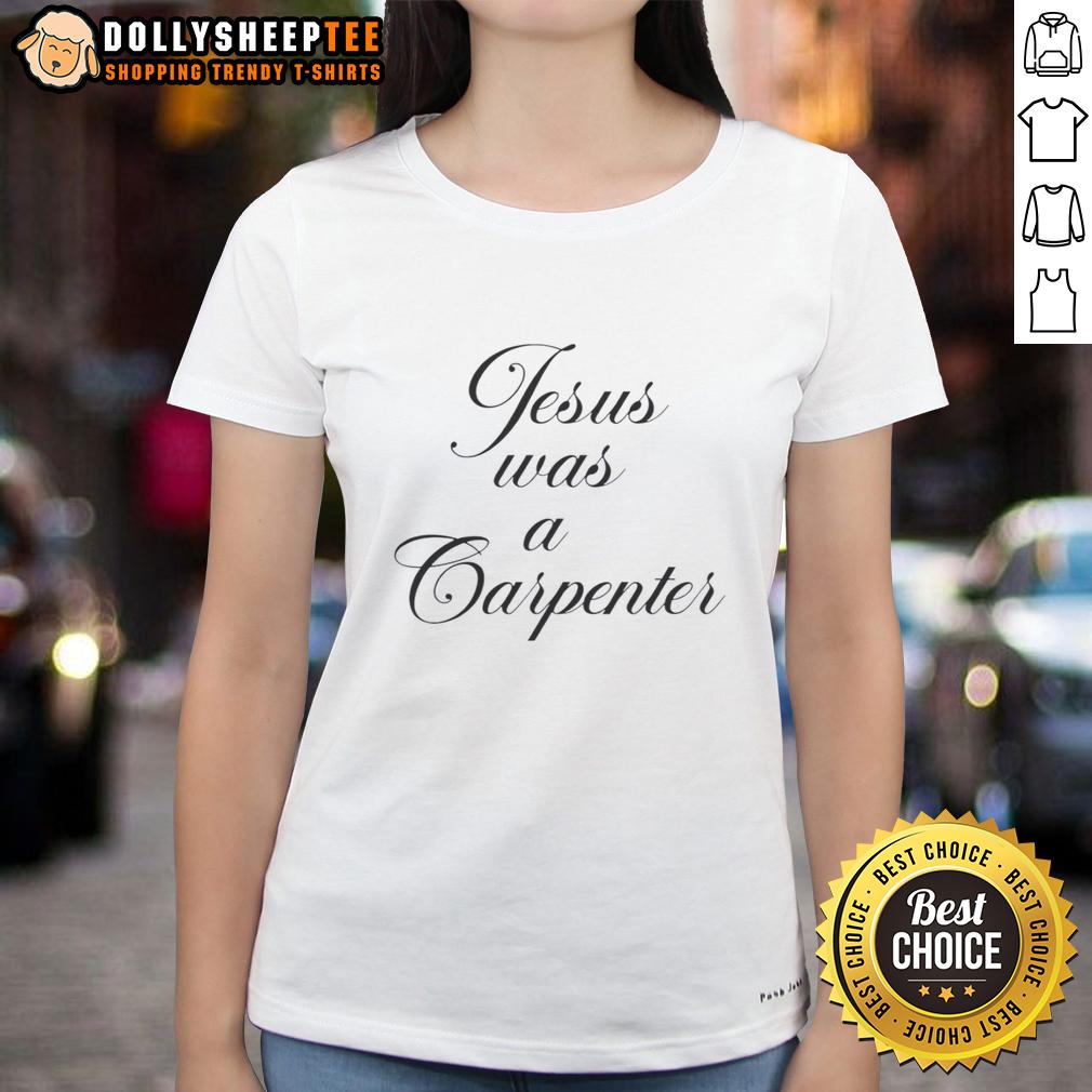 Awesome Jesus Was A Carpenter T-Shirt - Image 3