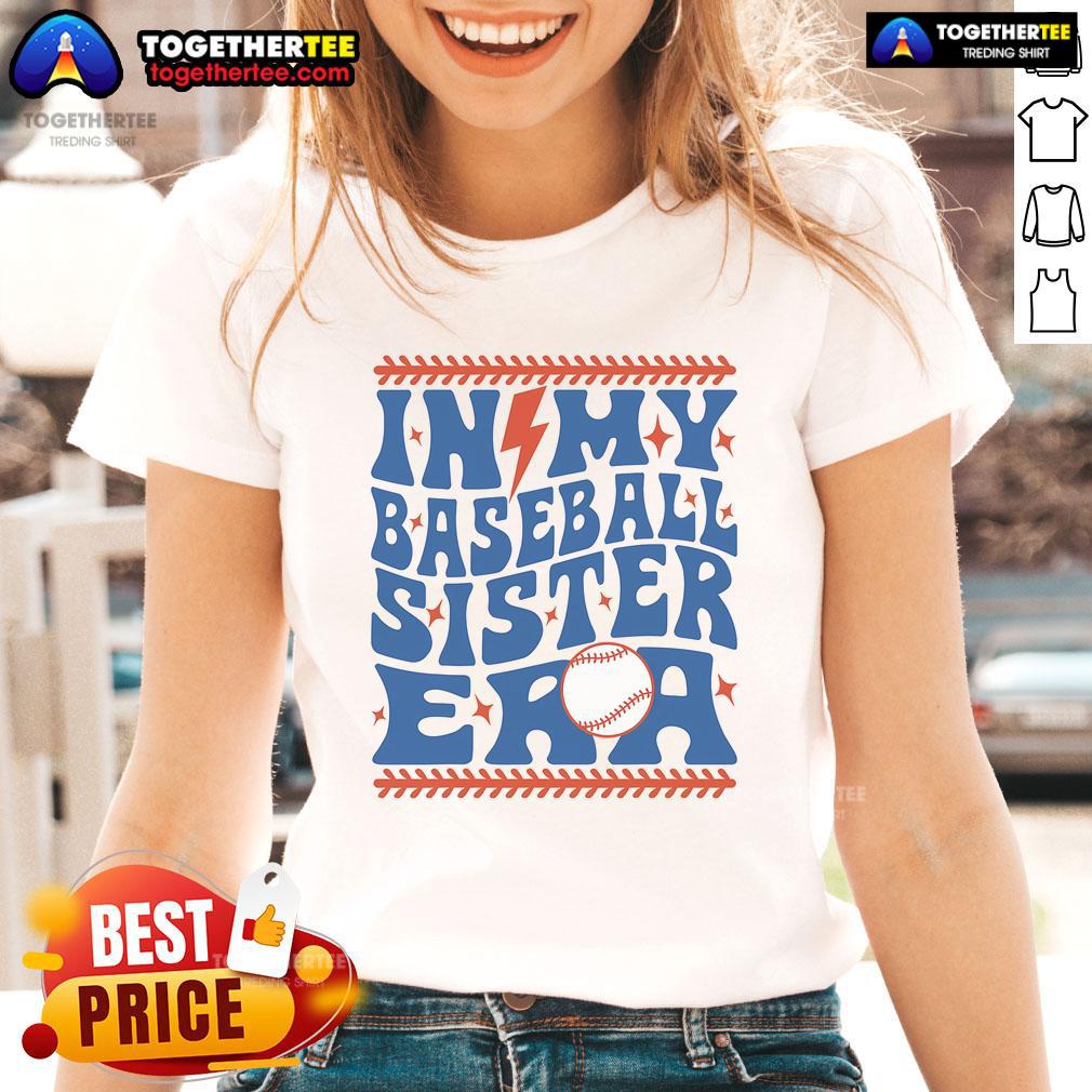 Good In My Baseball Sister Era Groovy Sister Baseball T-Shirt - Image 3