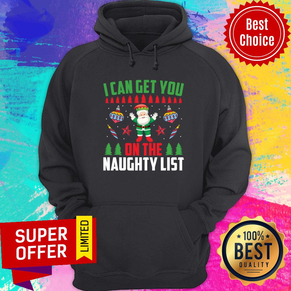 I Can Get You On The Naughty List Christmas Shirt - Image 2