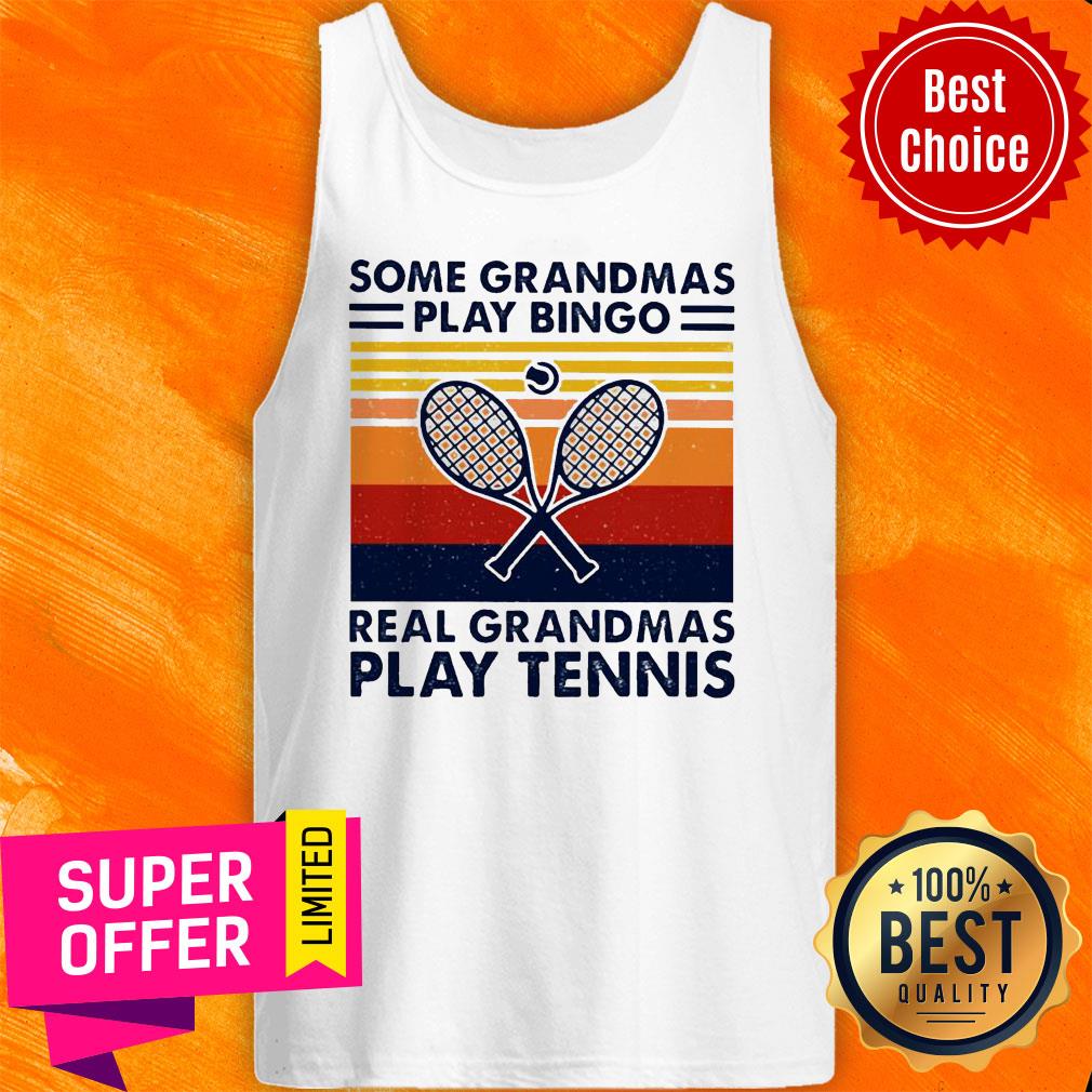 Some Grandmas Play Bingo Real Grandmas Play Tennis Vintage Shirt - Image 4