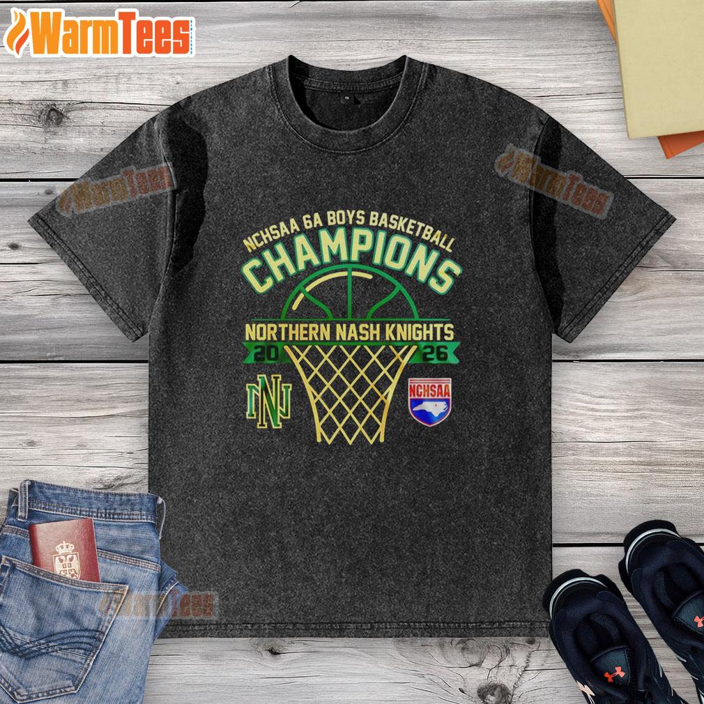 Hot Northern Nash Knights Nchsaa 6a Boys Basketball Champions T-Shirt - Image 6