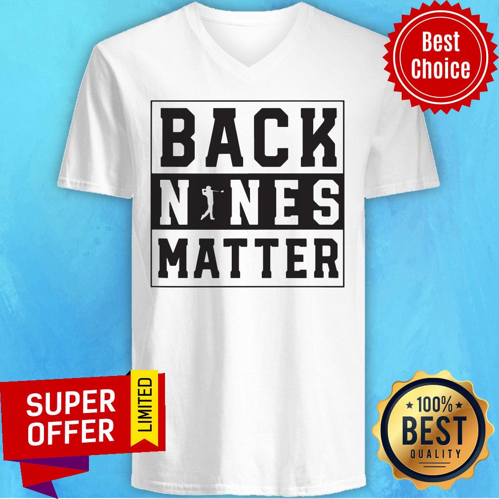 Premium Back Nines Matter Shirt - Image 4