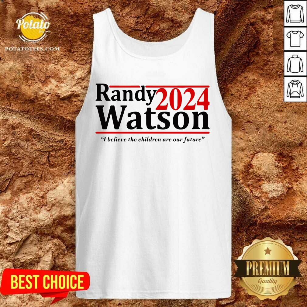 Randy Watson 2024 I Believe The Children Are Our Future Shirt - Image 3