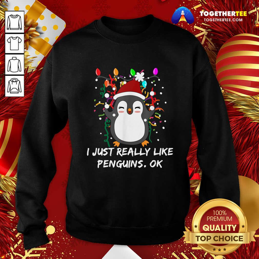 Nice Merry Christmas Penguin I Just Really Like Penguins Ok Shirt - Image 4