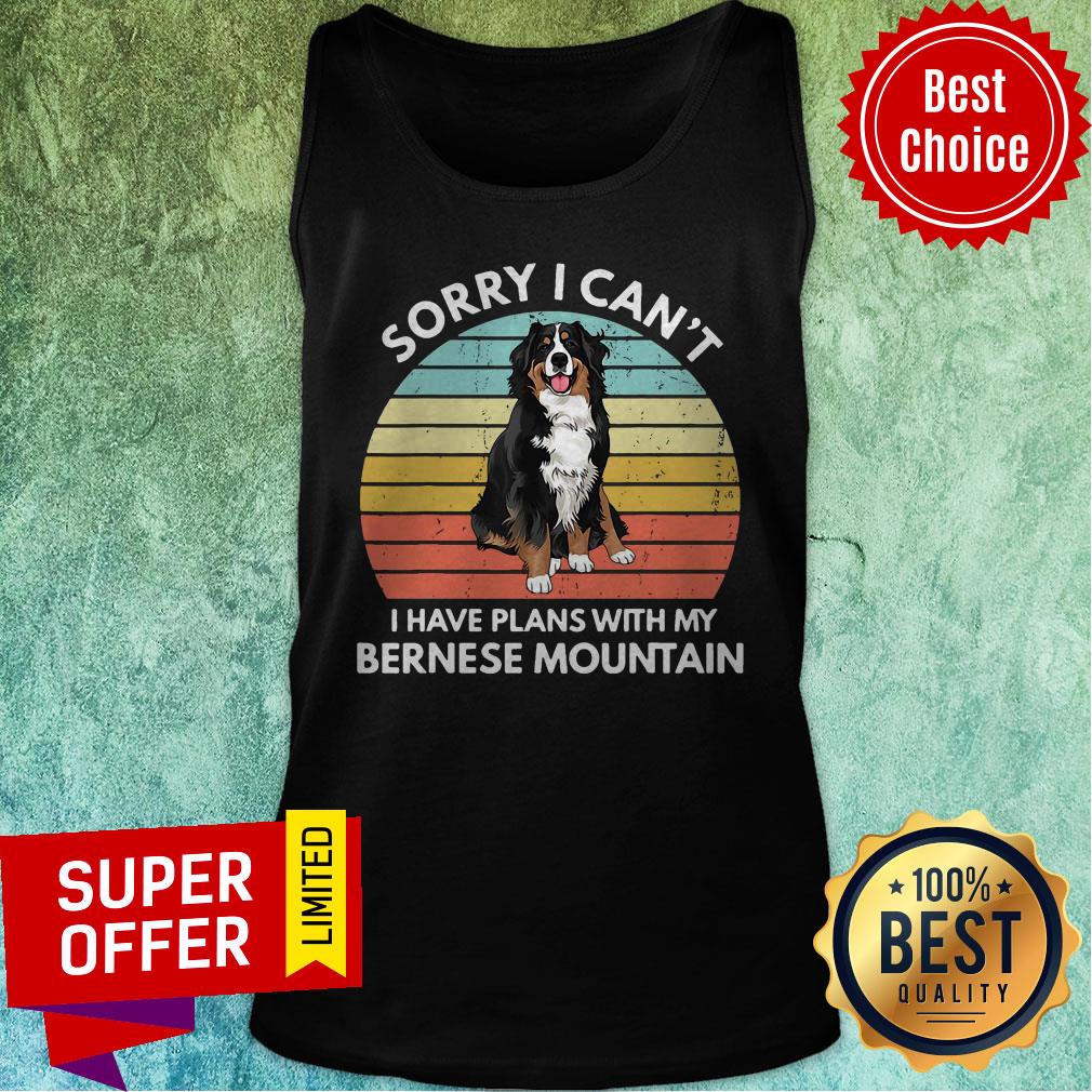 Sorry I Can’t I Have Plans With My Bernese Mountain Vintage Retro Shirt - Image 5