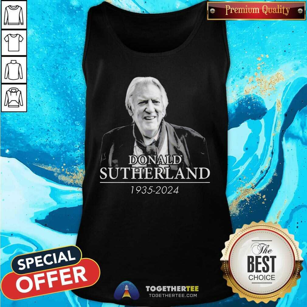 Awesome Rest In Peace Donald Sutherland 1935-2024 T-Shirt - Image 4