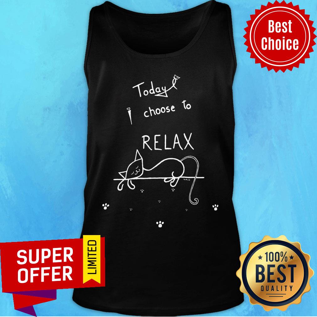 Cat Today I Choose To Relax Shirt - Image 3