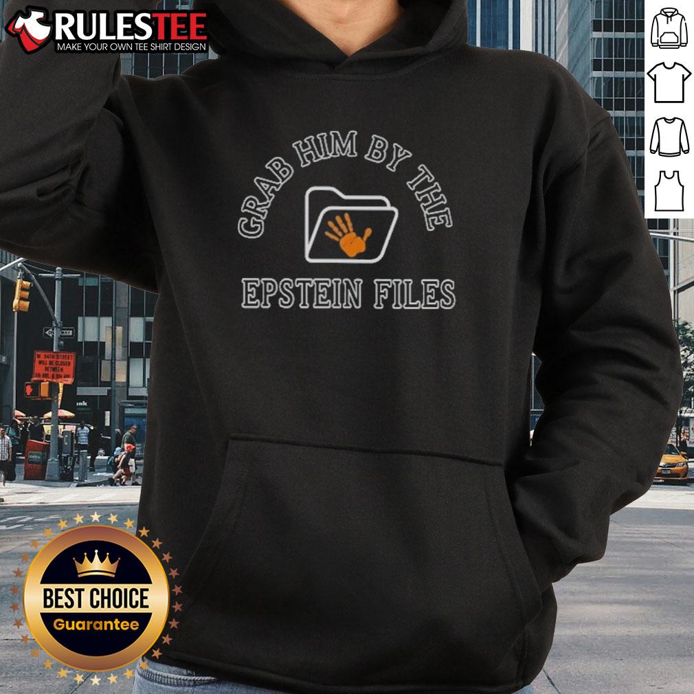 Official Grab Him By The Epstein Files T-Shirt - Image 2