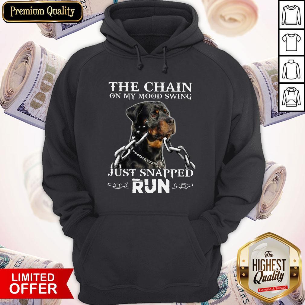 Rottweiler The Chain On My Mood Swing Just Snapped Run Shirt - Image 3