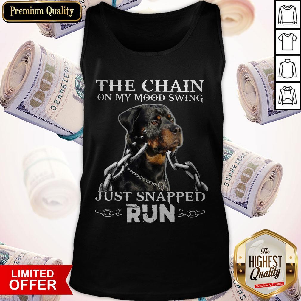 Rottweiler The Chain On My Mood Swing Just Snapped Run Shirt - Image 5