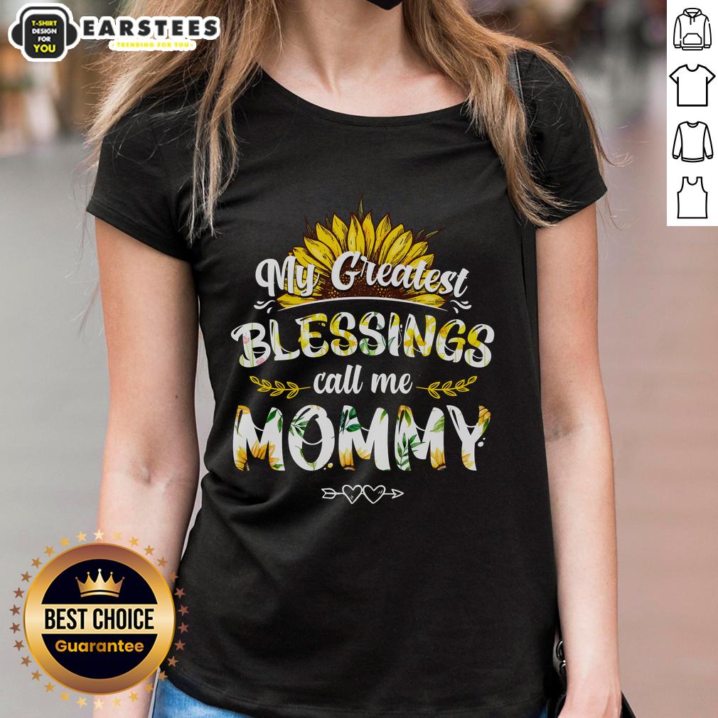Good My Greatest Blessings Call Me Mommy Flower T-Shirt - Image 3