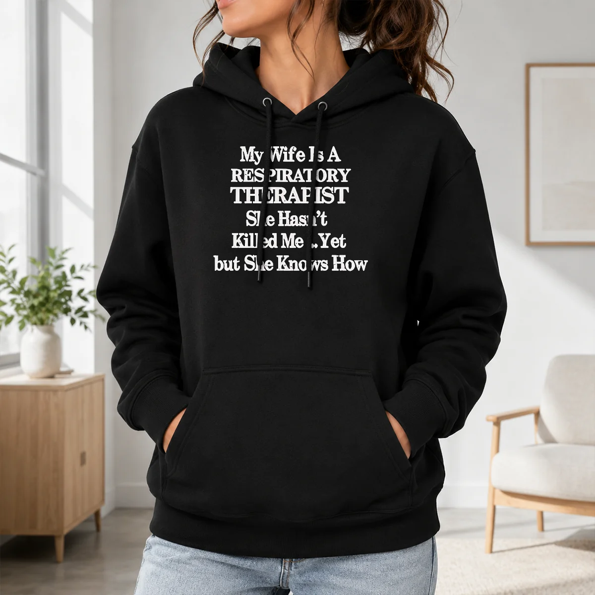 Top My Wife Is A Respiratory Therapist She Hasn't Killed Me Yet But She Knows How Shirt - Image 7