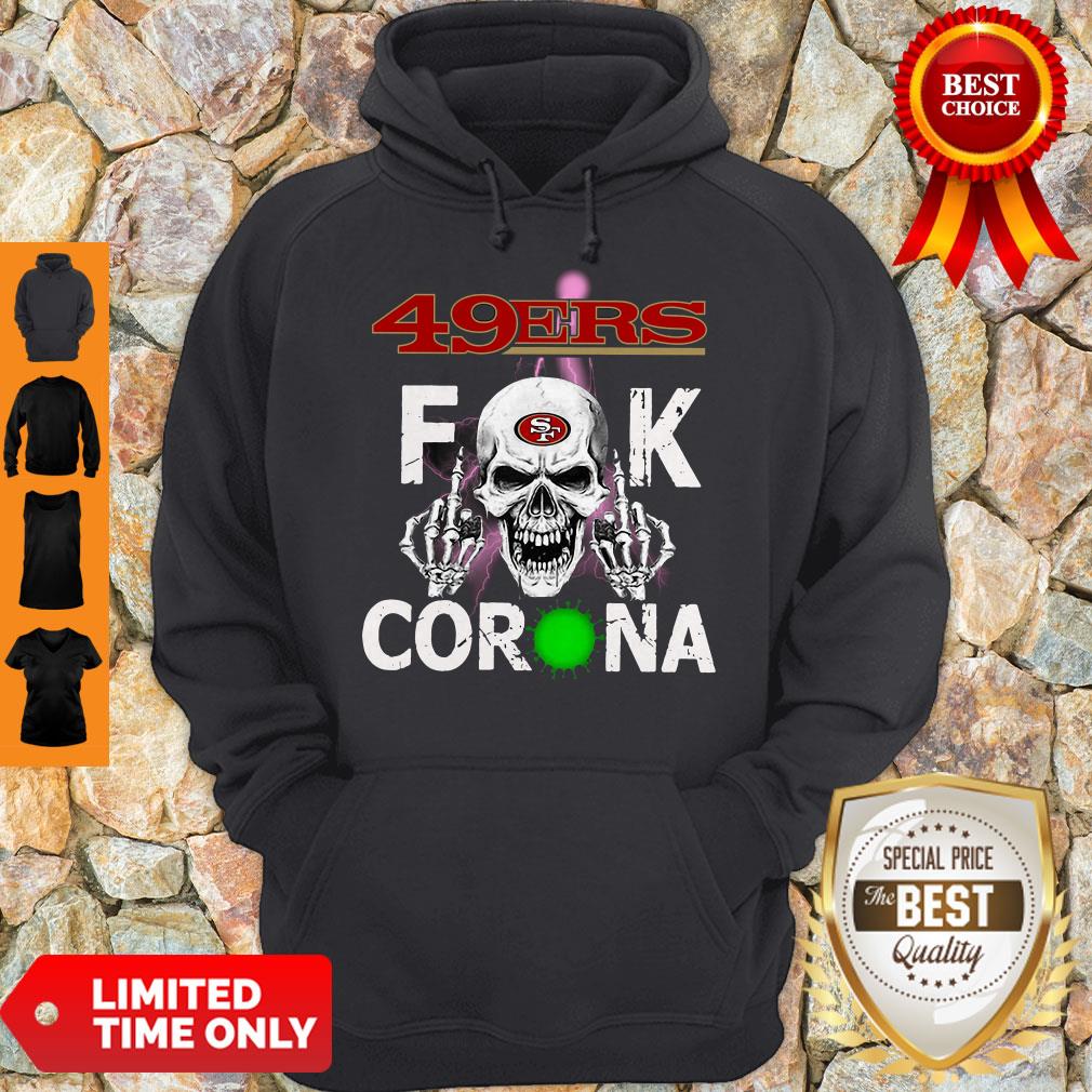 Premium San Francisco 49ers Fuck Corona Shirt - Image 3
