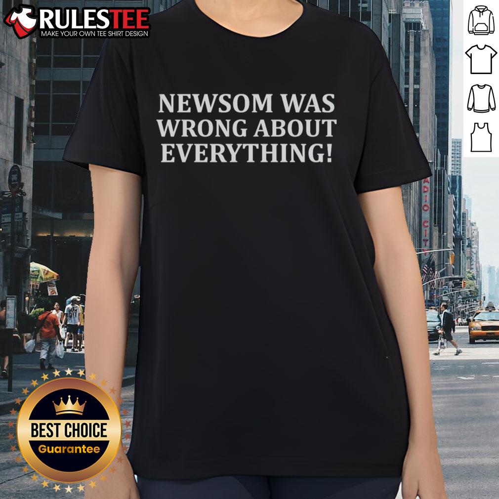 Official Newsom Was Wrong About Everything T-Shirt - Image 3