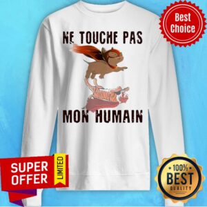 Alternative view of Awesome Ne Touche Pas Mon Humain Shirt