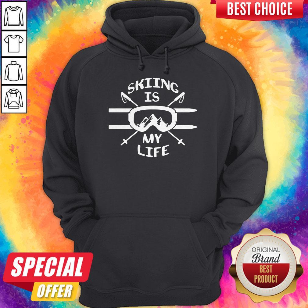 Premium Skiing Is My Life Shirt - Image 2