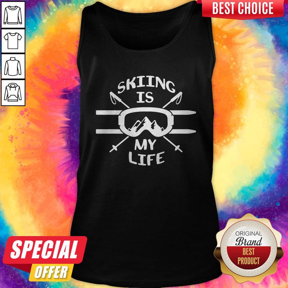 Premium Skiing Is My Life Shirt - Image 4