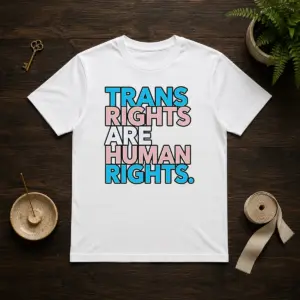 Good Trans Rights Are Human Rights LGBTQ Pride Shirt