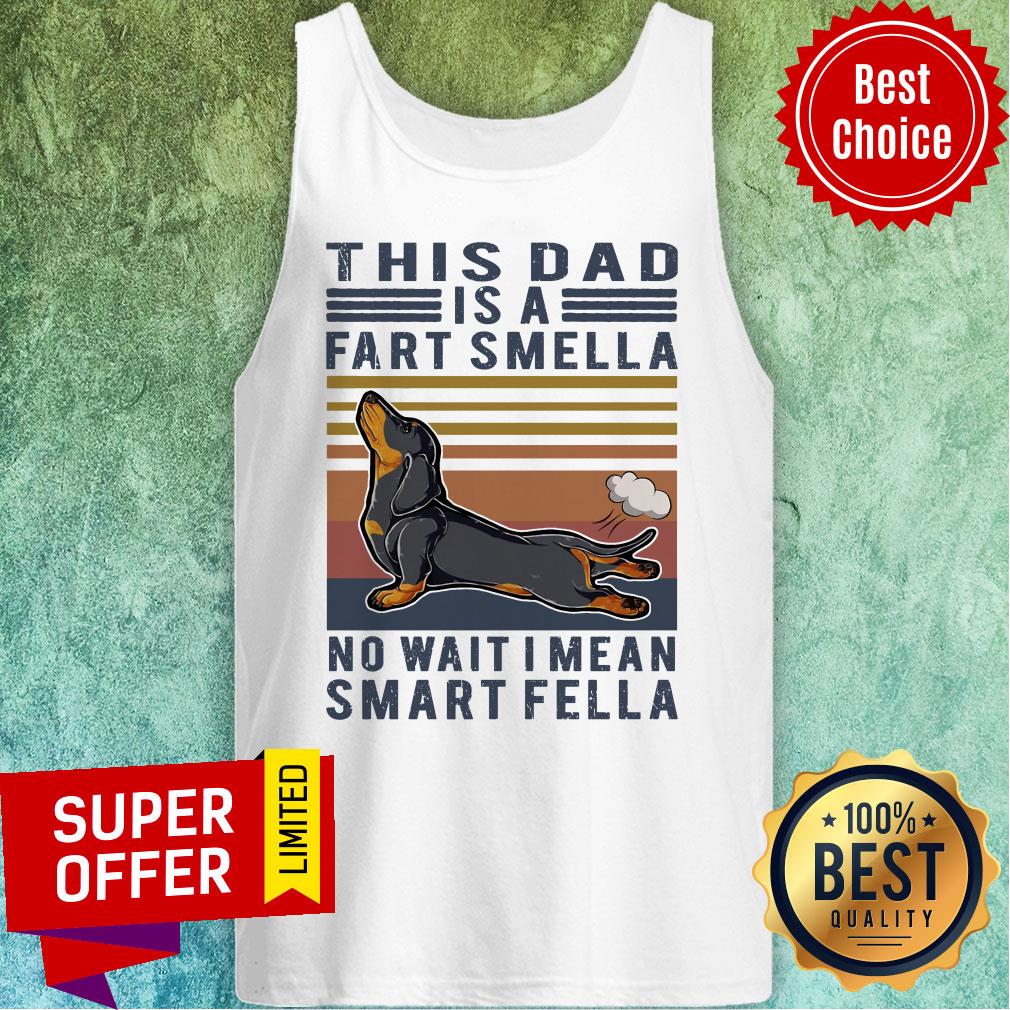 Official Vintage Dachshund This Dad Is A Fart Smella No Wait I Mean Smart Fella Shirt - Image 4