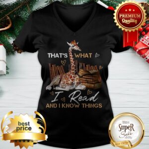 Alternative view of Giraffe That's What I Do I Read And I Know Things Books Shirt