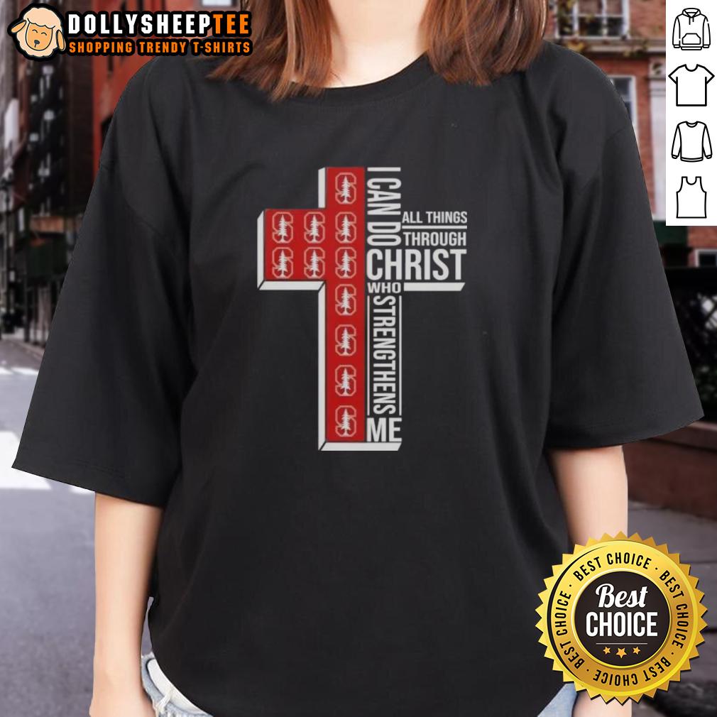 Top I Can Do All Things Through Christ Who Strengthens Me Stanford Cardinal Football Cross T-Shirt - Image 3