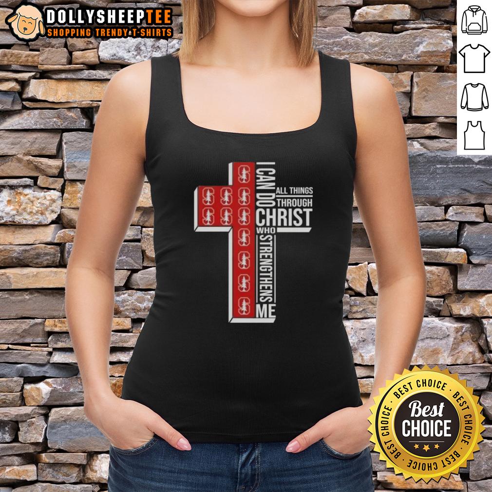Top I Can Do All Things Through Christ Who Strengthens Me Stanford Cardinal Football Cross T-Shirt - Image 4
