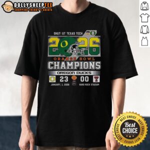 Top Oregon Ducks Shutout Texas Tach Orange Bowl Score Champions T-Shirt