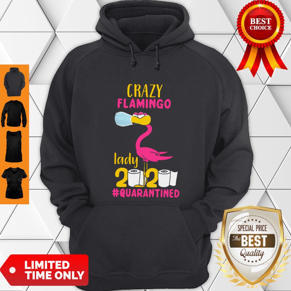 Premium Crazy Flamingo Lady 2020 Quarantine Shirt - Image 2