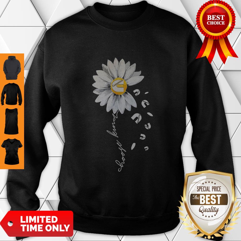 Premium Cummins Sunflower Choose Kind Daisy Flower Shirt - Image 3