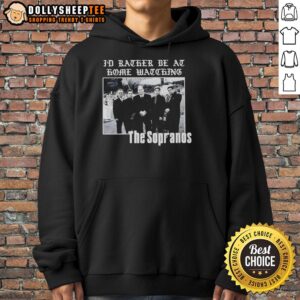 Alternative view of Official The Sopranos I'd Rather Be At Home Watching T-Shirt