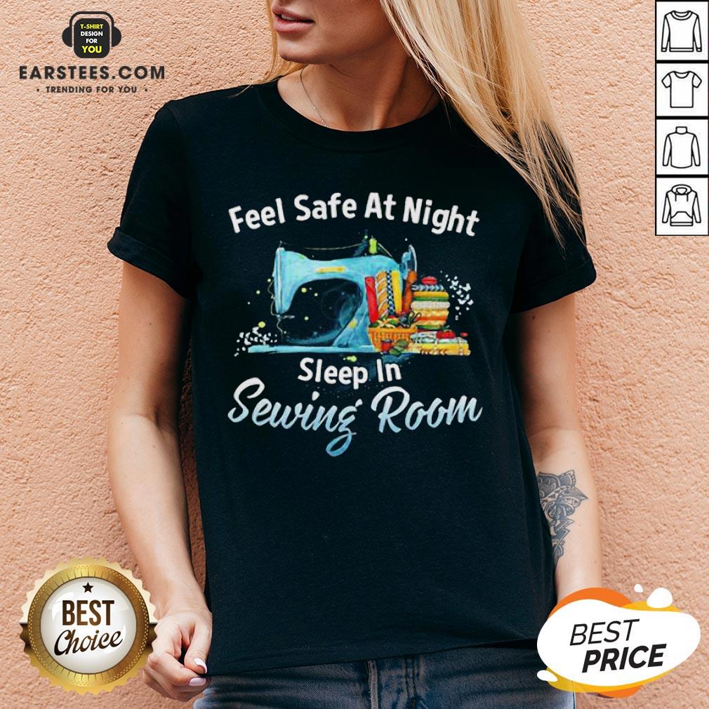 Feel Safe At Night Sleep In Sewing Room Shirt - Image 4