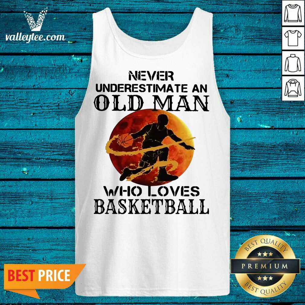 Happy Never Underestimate An Old Man Who Loves Basketball Moonblood Shirt - Image 2