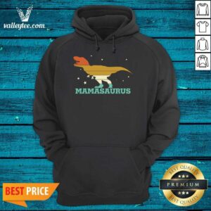 Alternative view of Nice Mamasaurus Funny Trex Mothers Day Mamasaurus Shirt