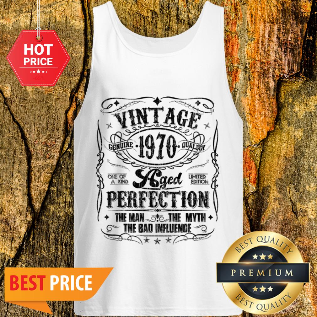 Vintage Genuine Quality 1970 Perfection The Man The Myth Shirt - Image 3