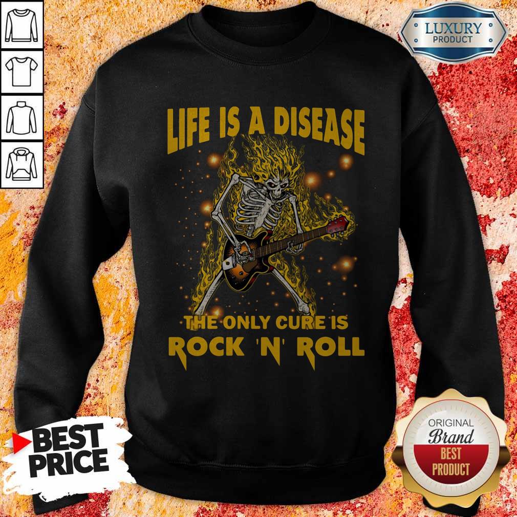 Skeleton Life Is A Disease The Only Cure Is Rock 'N' Roll Shirt - Image 4
